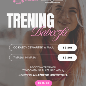 TRENING BABECZKI