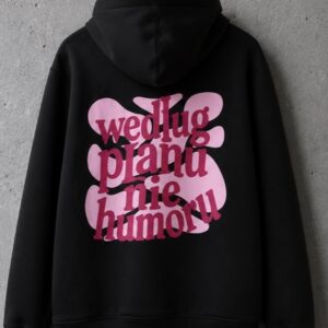 BLUZA DARK #WedługPlanuNieHumoru  (pre-order)