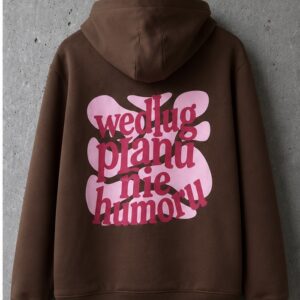 BLUZA CHOCO #WedługPlanuNieHumoru (pre-order)