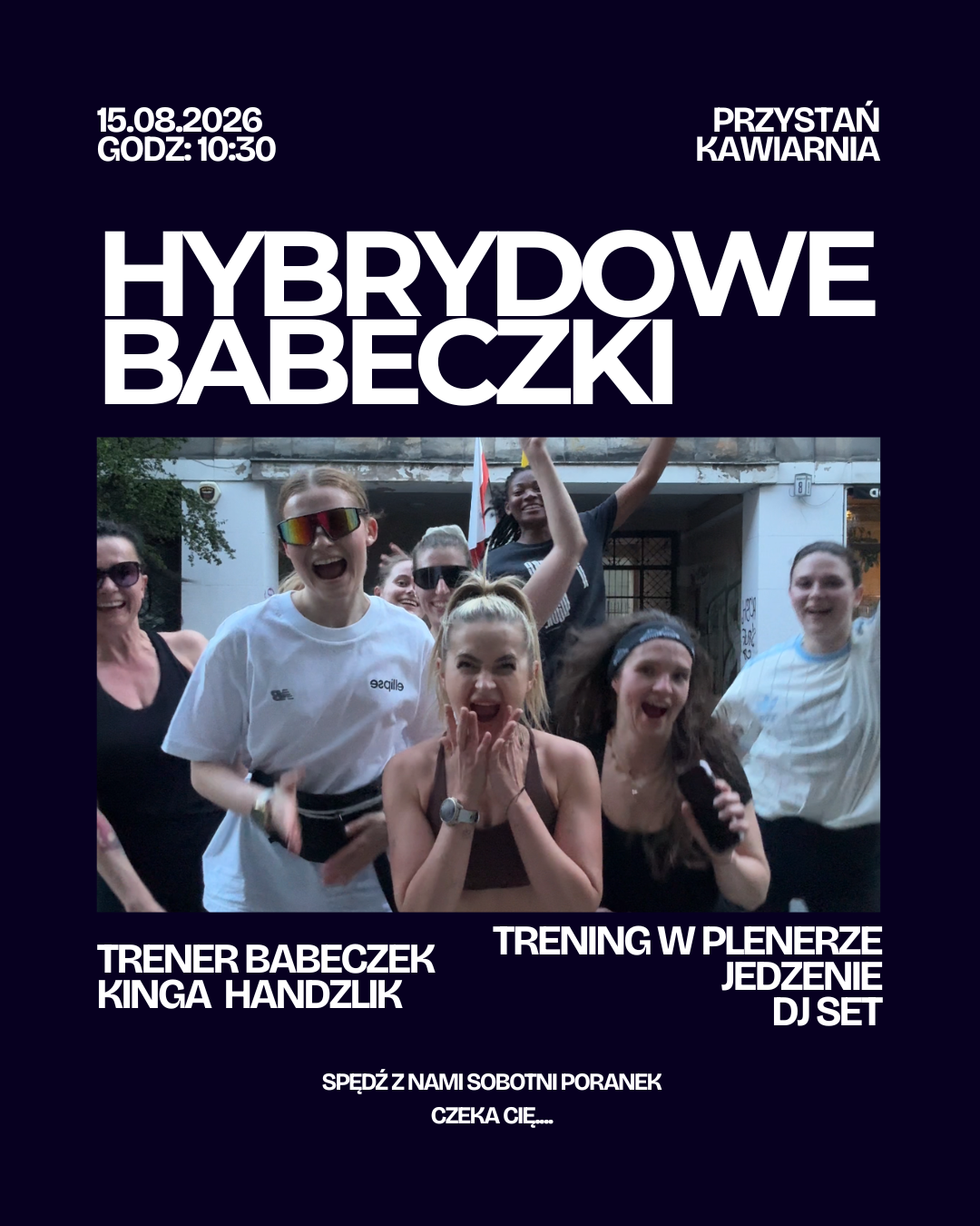 Hybrydowa Babeczka nad Wisłą – trening + jedzenie + dobra energia!